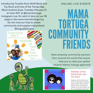 Mama Tortuga "Community Friends"