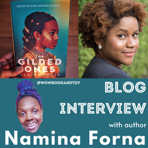 An Interview with Namina Forna, author of "The Gilded Ones"