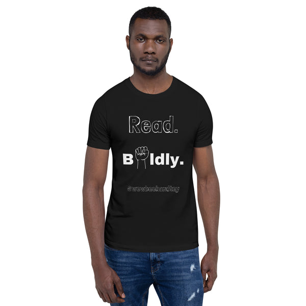 Read. Boldly. t-shirt