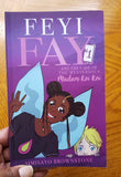 Feyi Fay and the Case of the Mysterious Madam Koi Koi - Volume 1 - Wonders of the World Book and Toy Store
