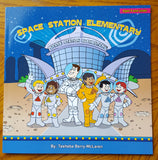 Space Station Elementary (Book 1) - Wonders of the World Book and Toy Store