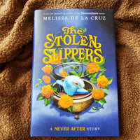 Never After: The Stolen Slippers (Chronicles of Never After #2)
