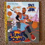 Tune Squad (Space Jam: A New Legacy) (Little Golden Book)