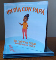 A Day With Dad / Un Día con Papá - Wonders of the World Book and Toy Store