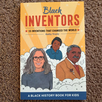 Black Inventors: 15 Inventions That Changed the World (Biographies for Kids)